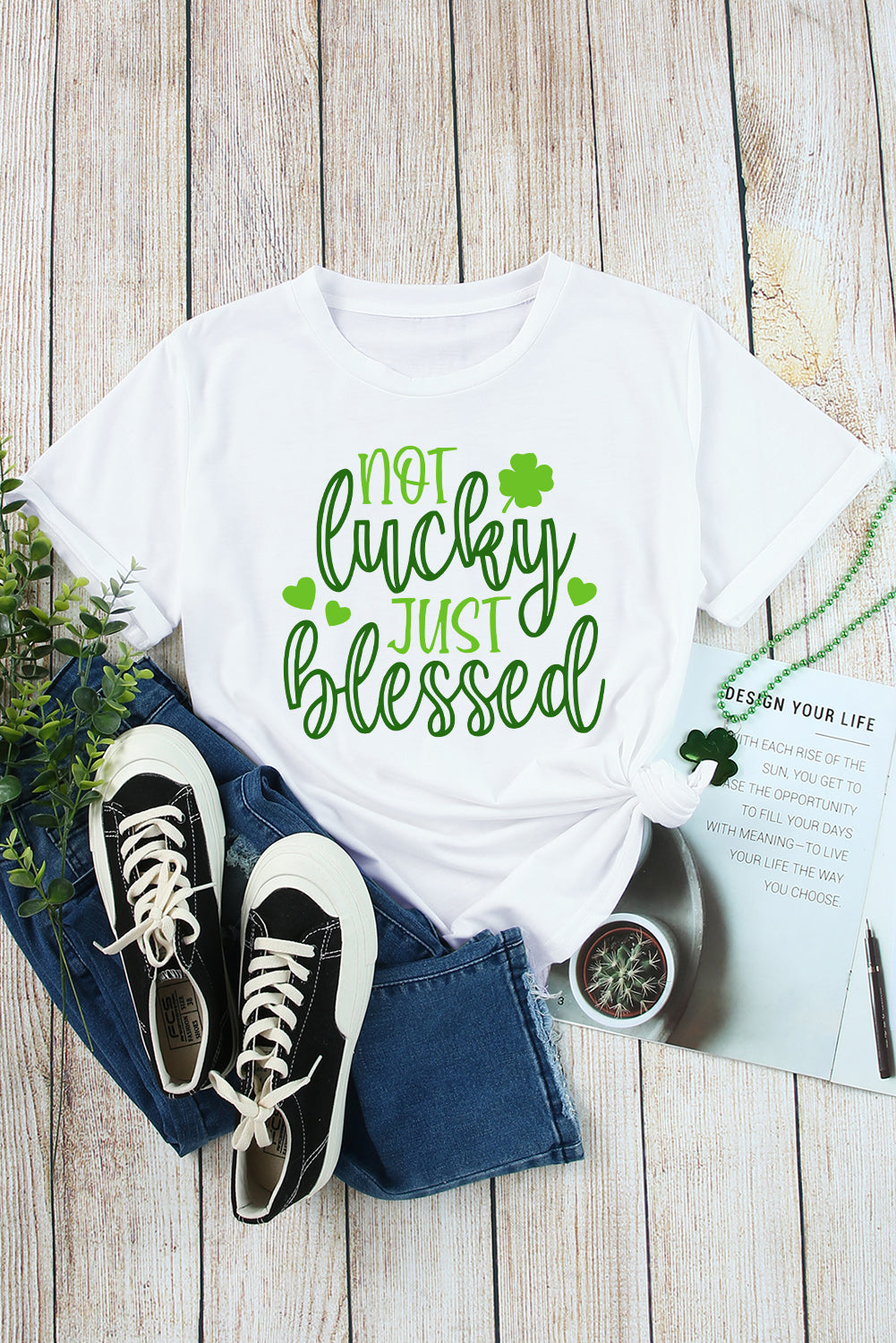 White St Patricks Not Luck Just Blessed Graphic T-shirt - LA Grand